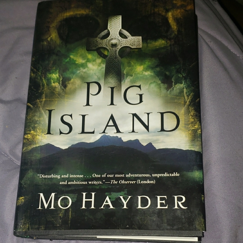 'Pig Island'  Hardcover Book by Mo Hayder